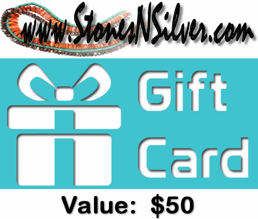 Gift Card for $50 at StonesNSilver.com - stonesnsilver turquoise beads and cabochons