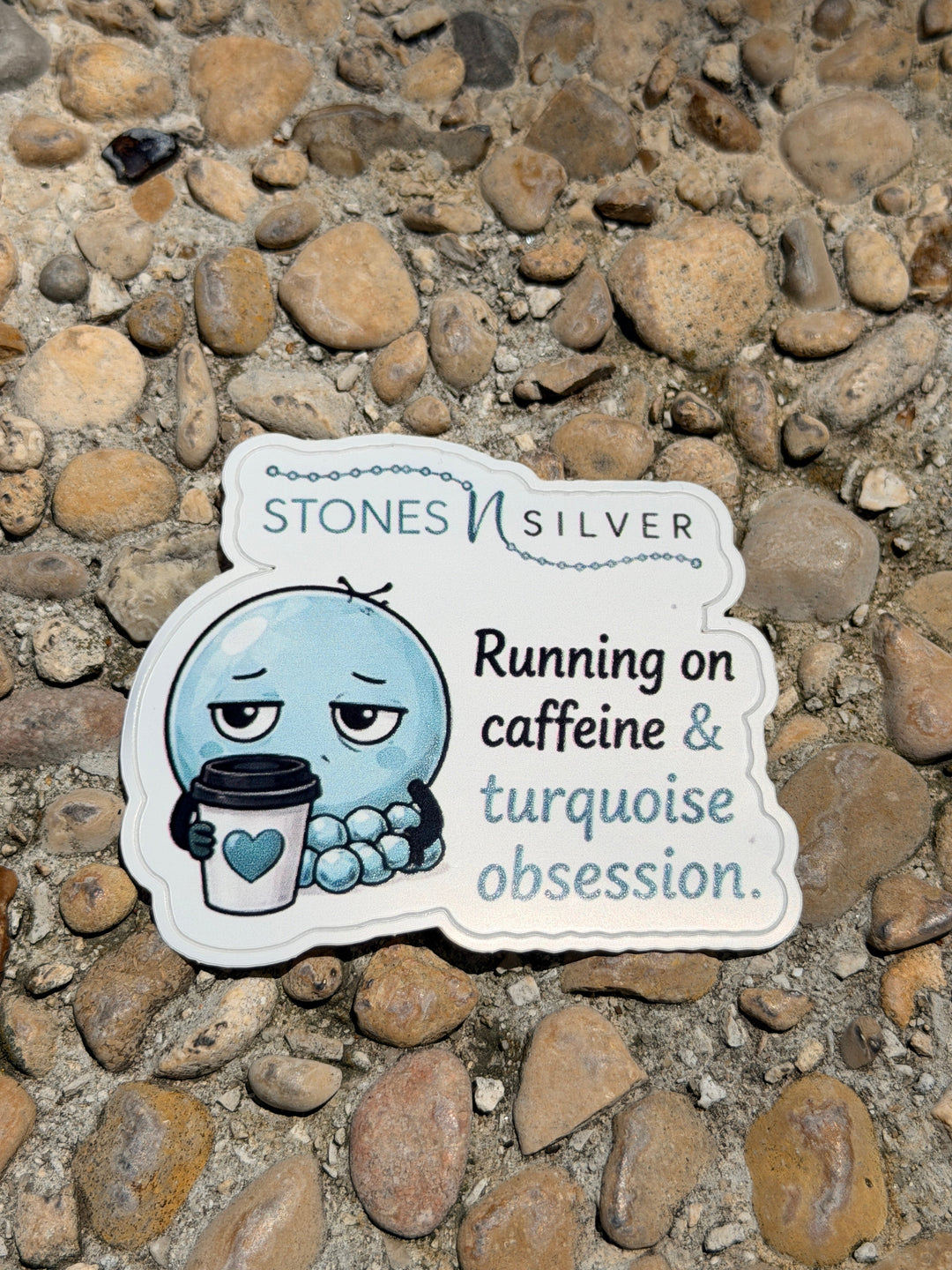 ’Running on caffeine & turquoise obsession.’ Sticker 2.5